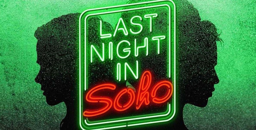 تأجيل «Last Night in Soho» إلى أبريل 2021