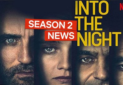شاهدت لكم: الجزء الثاني من المسلسل الناجح Into the Night