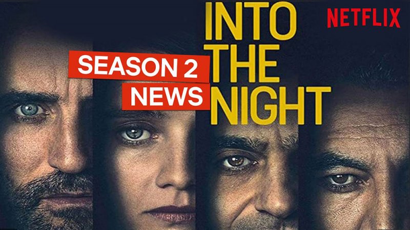 شاهدت لكم: الجزء الثاني من المسلسل الناجح Into the Night