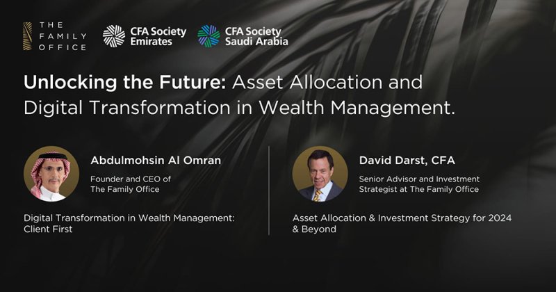 The Family Office تستضيف فعاليّتين حول مستقبل إدارة الثروات واستراتيجيّات توزيع الأصول
