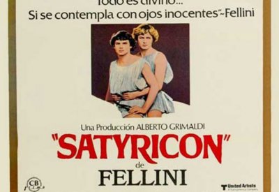 فيلم FELLINI SATRICON انهيار كافة التحصينات التي تحيط بالذات الفردية