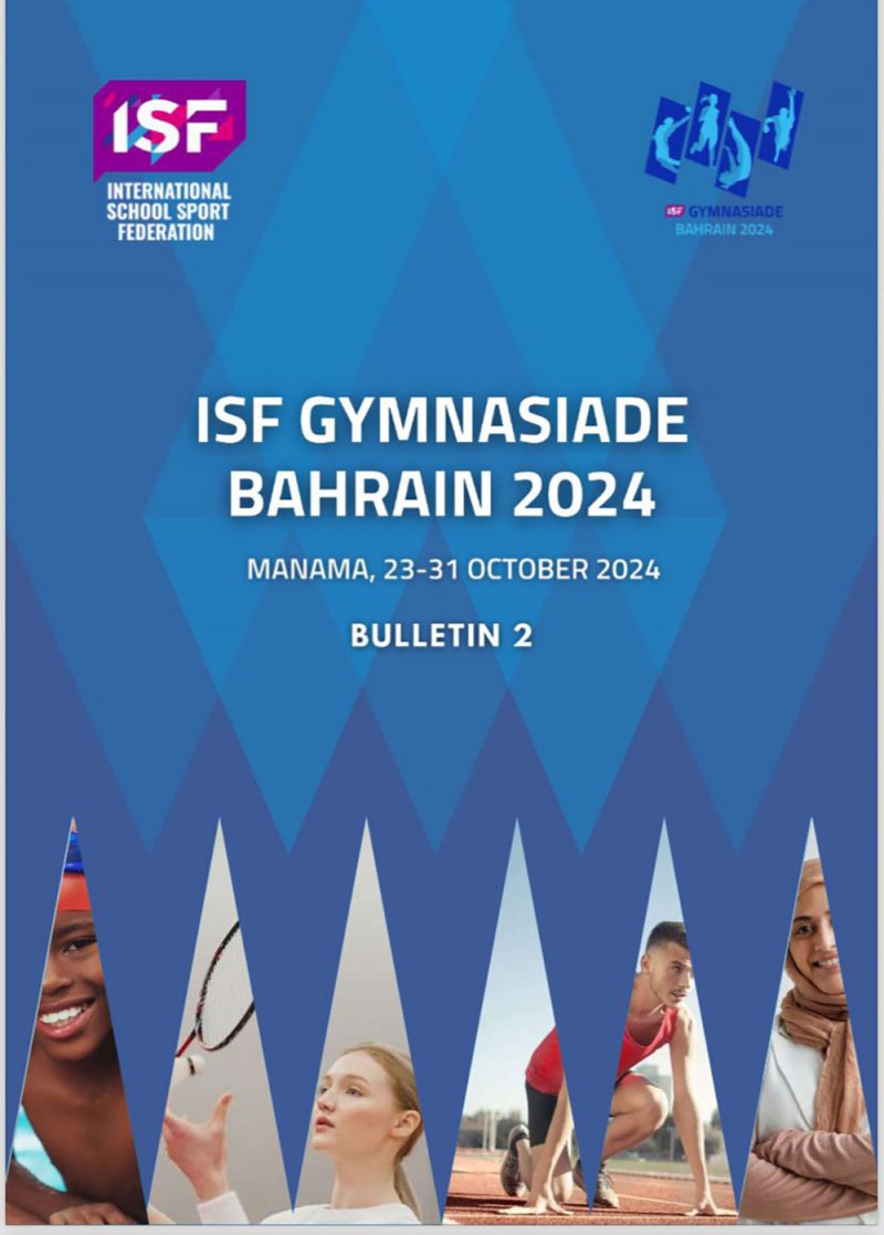الاتحاد الدولي للرياضة المدرسية يصدر النشرة الثانية للألعاب المدرسية "البحرين 2024"