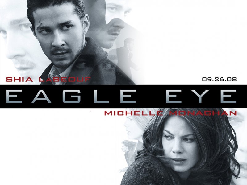 الفيلم 20: Eagle Eye والقوى الغير مرئية
