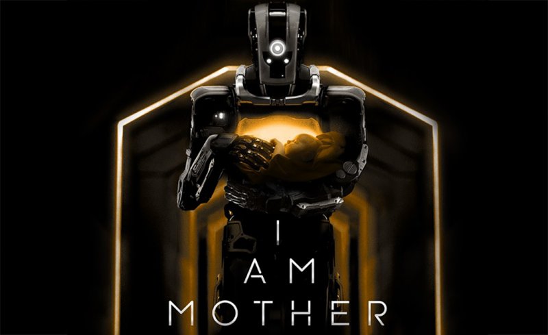 الفيلم 22: I Am Mother ..أم المستقبل