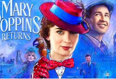 ما لا تعرفونه “MARY POPPINS RETURNS”