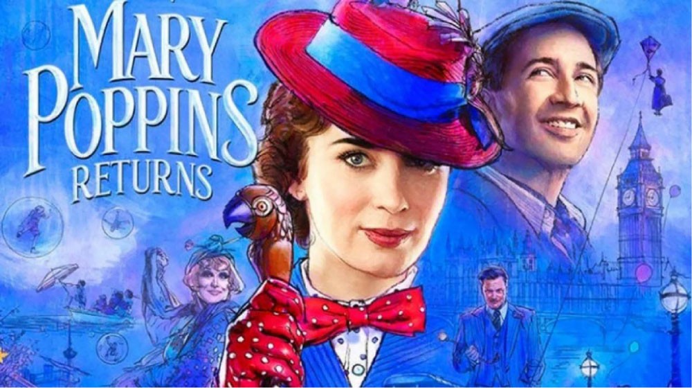 ما لا تعرفونه “MARY POPPINS RETURNS”